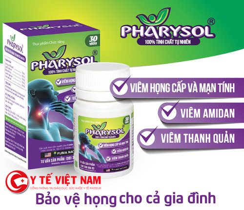 Pharysol giúp bạn điều trị bệnh viêm họng