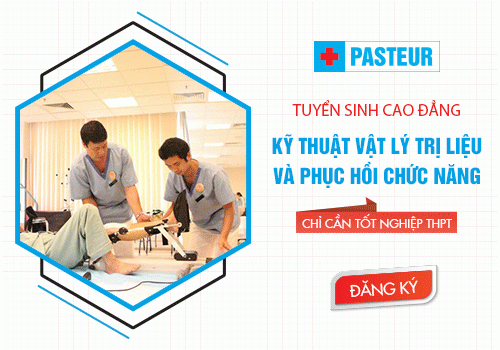 Trường Cao đẳng Y Dược Pasteur tuyển sinh Cao đẳng Vật lý trị liệu chính quy