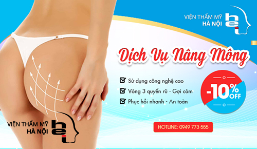 Viện thẩm mỹ Hà Nội giảm giá 20% dịch vụ nâng mông cho phái đẹp